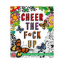 Cheer the F*ck Up Coloring Book - Royal Sins