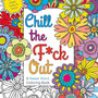Chill the F*ck Out Coloring Book - Royal Sins