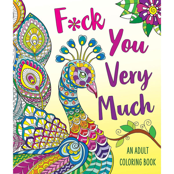 F*ck You Very Much Coloring Book - Royal Sins