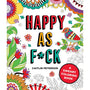 Happy as Fuck Coloring Book - Royal Sins