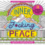 Inner F*cking Peace Coloring Book - Royal Sins