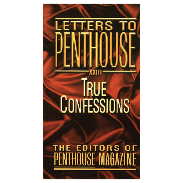 Letters to Penthouse XXIII - Royal Sins