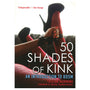 50 Shades of Kink - Royal Sins