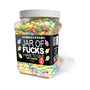 Jar of Fucks I Have To Give 2 lbs.