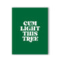 Cum Light This Tree Naughty Kard