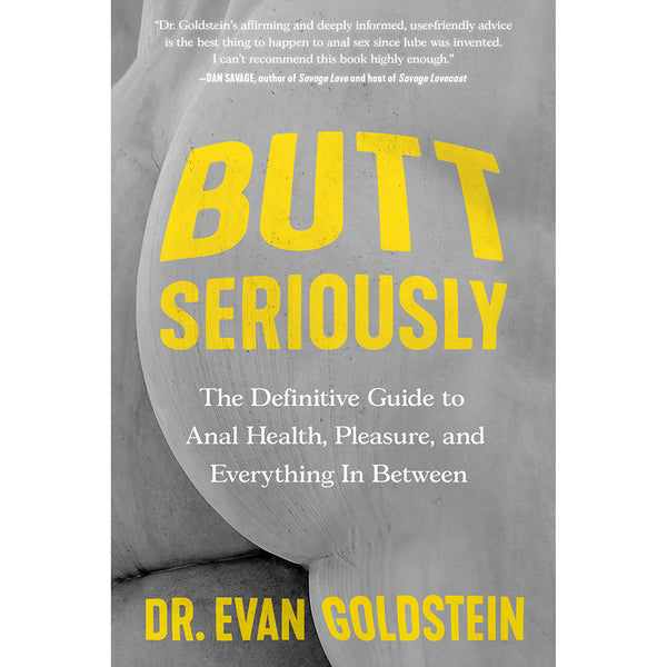 Butt-Seriously:?The-Definitive-Guide-to-Anal-Health