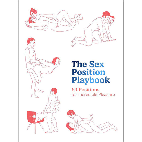 The Sex Position Playbook:?69 Positions for Incredible Pleasure