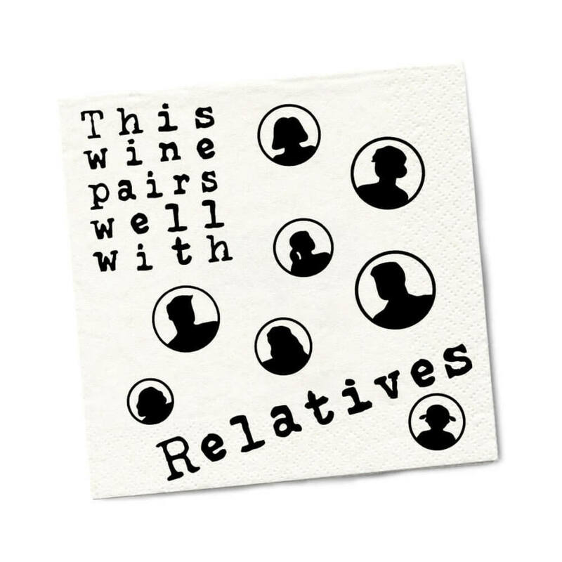 Twisted Wares Wine Pairs Well With Relatives Napkins