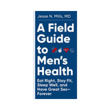 A Field Guide to Men's Health - Royal Sins