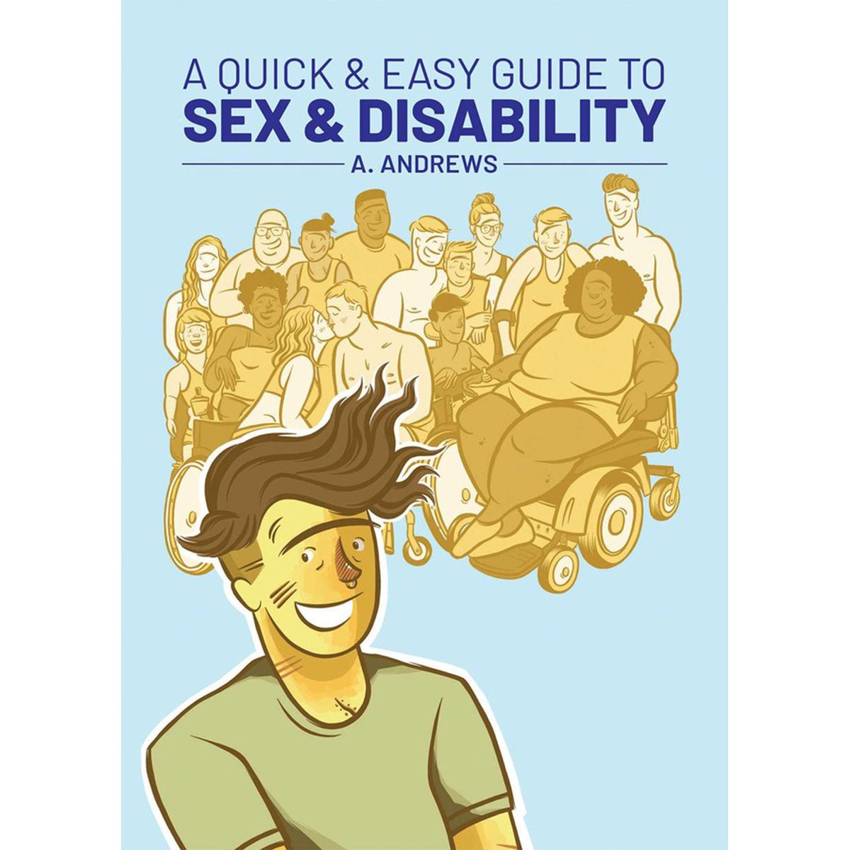 A Quick & Easy Guide to Sex & Disability - Royal Sins