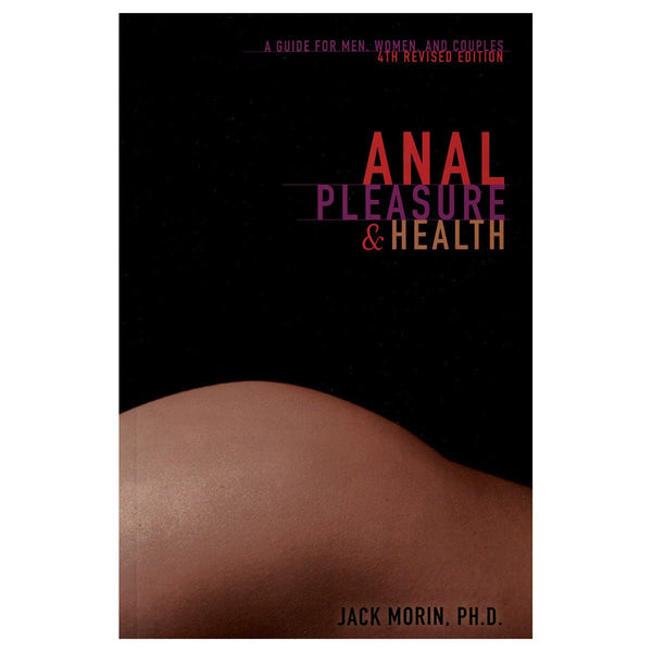 Anal Pleasure & Health - 4th Edition - Royal Sins