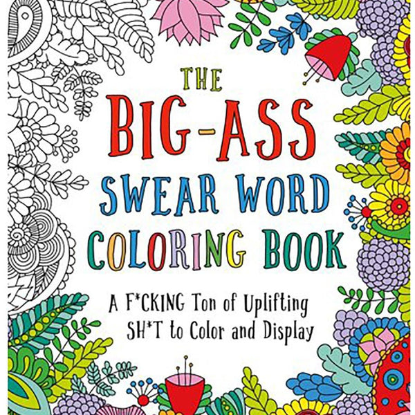 Big Ass Swear Word Coloring Book - Royal Sins
