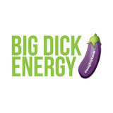 Big Dick Energy Stickers 3pk - Royal Sins