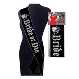 Bride Or Die Party Sash - Royal Sins