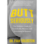 Butt - Seriously:?The - Definitive - Guide - to - Anal - Health - Royal Sins