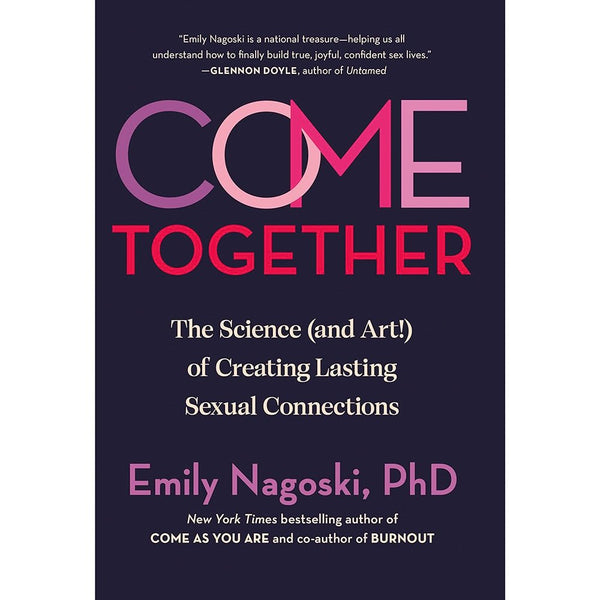 Come Together: the Science (and Art!) of Creating Lasting Sexual Connections - Royal Sins