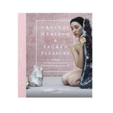Crystal Healing and Sacred Pleasure - Royal Sins