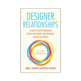 Designer Relationships: How to Create What Works For You - Royal Sins