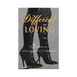 Different Loving: The World of Sexual Dominance & Submission - Royal Sins