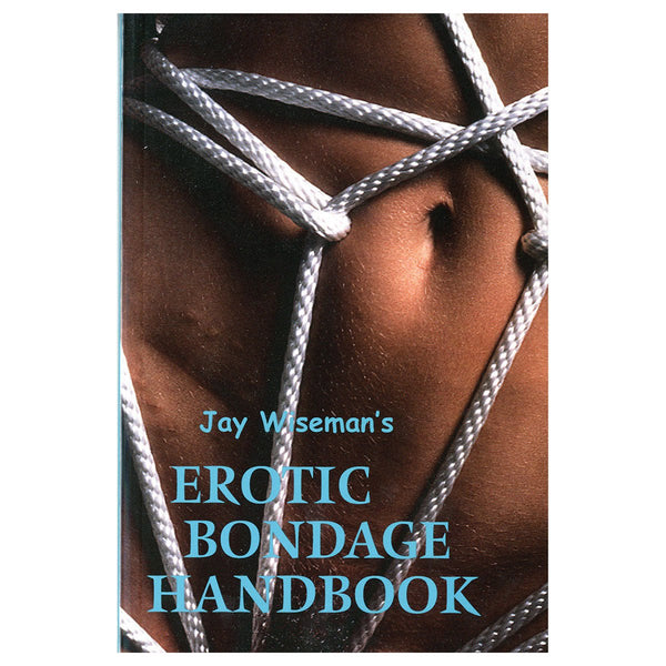 Erotic Bondage Handbook - Royal Sins