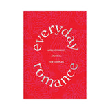 Everyday Romance: A Relationship Journal for Couples - Royal Sins