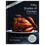 Fifty Shades of Chicken - Royal Sins