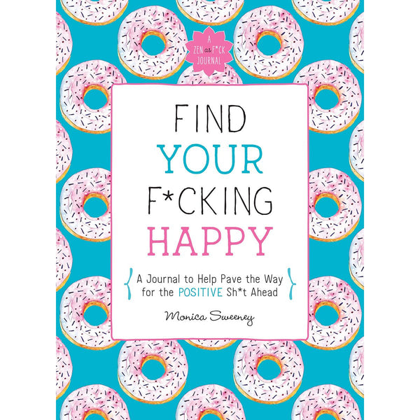 Find Your F*cking Happy - Royal Sins