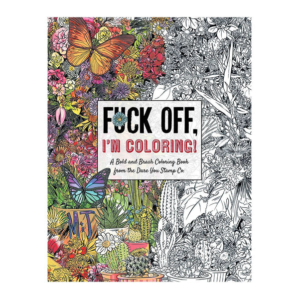 Fuck Off, I'm Coloring Book - Royal Sins