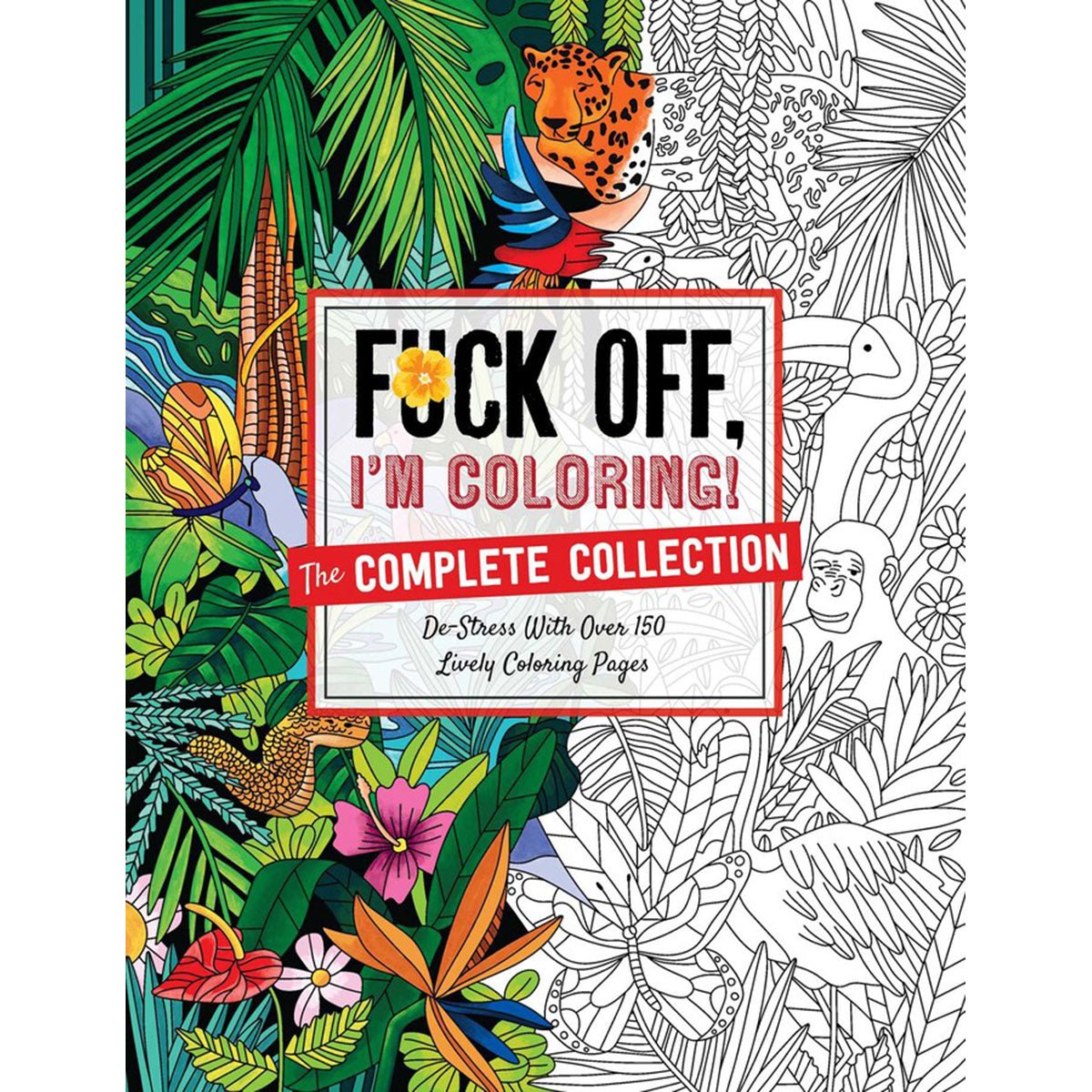 Fuck Off, I'm Coloring: The Complete Collection - Royal Sins