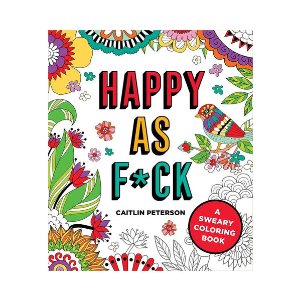 Happy as F*ck Coloring Book - Royal Sins