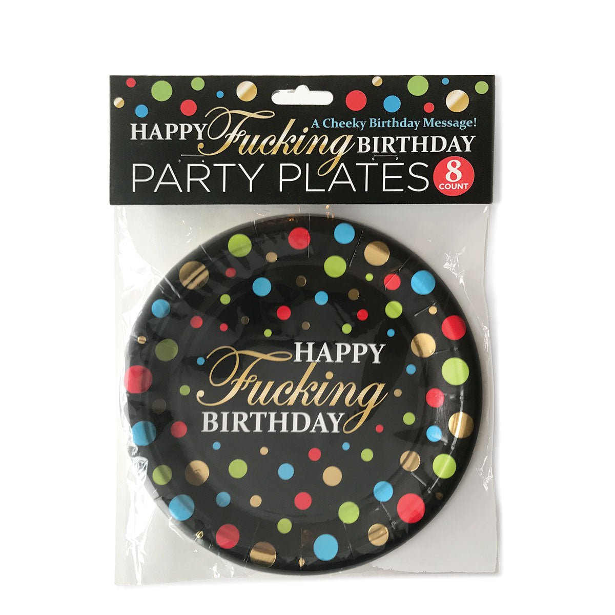 Happy Fucking Birthday Plates 8ct - Royal Sins