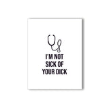 I'm Not Sick of Your Dick Naughty Kard - Royal Sins