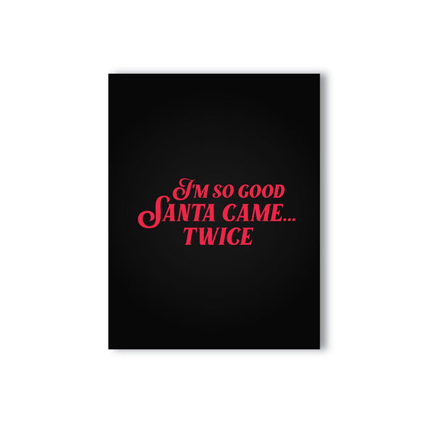 I'm So Good Santa Came... Twice Naughty Kard - Royal Sins