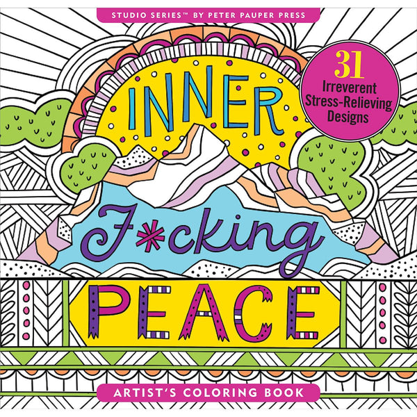 Inner F*cking Peace Coloring Book - Royal Sins