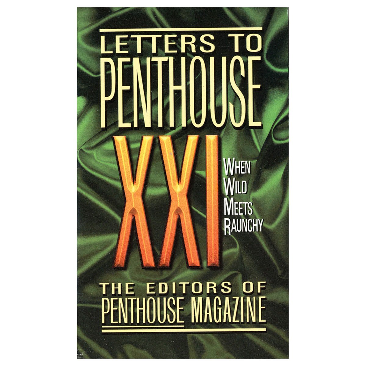Letters to Penthouse XXI - Royal Sins