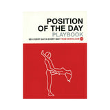 Position of the Day Playbook: Sex Every Day in Every Way - Royal Sins
