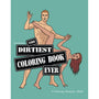 The Dirtiest Coloring Book Ever - Royal Sins